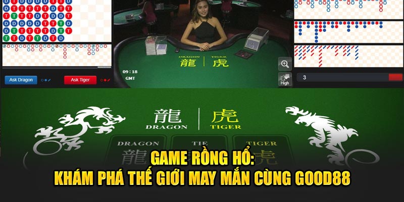 game-rong-ho-kham-pha-the-gioi-may-man-cung-good88