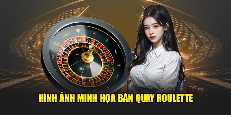 Hinh-anh-minh-hoa-ban-quay-Roulette
