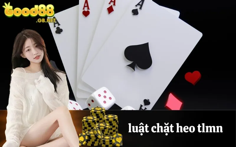 luật chặt heo tlmn